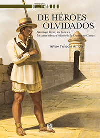 Portada del libro De Héroes Olvidados. Santiago Imán, los Huites y los Antecedentes bélicos de la Guerra de Castas, es uno de los trabajos de historiografía de Yucatán que Arturo Taracena Arriola ha escrito como resultado de su investigación, enfocada, entre otros temas, al estudio de la construcción del estado nacional, relaciones interétnicas y movimientos sociales.