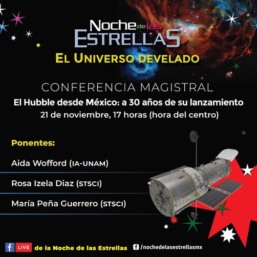 En el programa habrá una conferencia magistral titulada El Hubble desde México: a 30 años de su lanzamiento, en el que participarán tres científicas mexicanas que compartirán sus experiencias utilizando datos del Hubble en sus investigaciones.